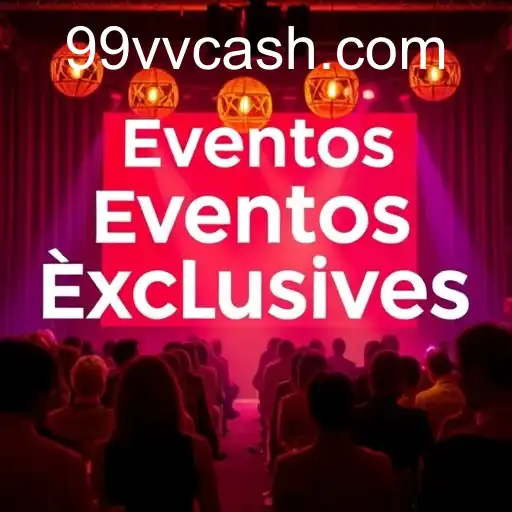 Eventos exclusivos